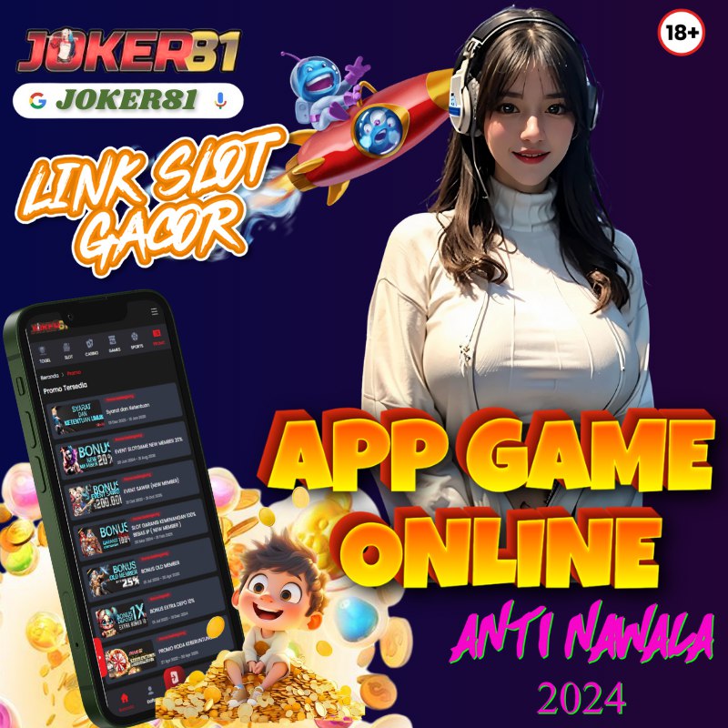 Joker81 App Game Online Link Slot Gacor Anti Nawala 2024 Terbaik